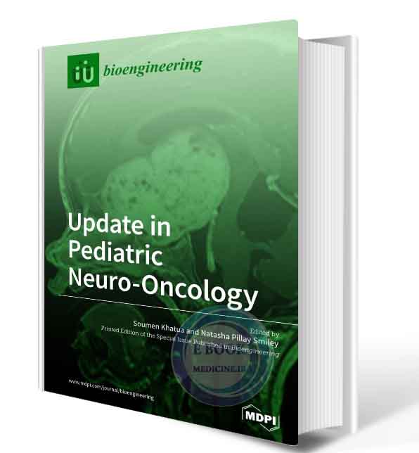 دانلود کتاب Update in Pediatric Neuro-Oncology 2019 (ORIGINAL PDF)